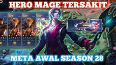 HERO MAGE TERSAKIT UNTUK PUSH RANKED META SEASON 28 - MOBILE LEGENDS