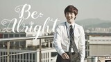 vietsub | Tôi sẽ ổn | Be alright - Misaeng OST - Yim Si Wan