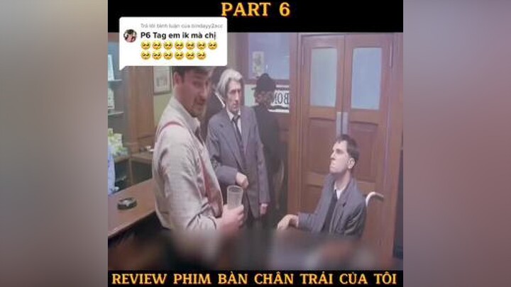 Trả lời  phim bàn chân trái của tôi phần cuối review reviewphim phimhay