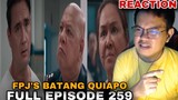 FPJ's Batang Quiapo | Full Episode 259 (FEBRUARY 12, 2024) REACTION