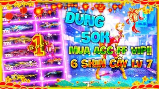 Thử Thách Cầm 50K Tiền Lì Xì Mua Nick Free Fire Có 6Skin Súng LV7 Cực Vip Và Cái Kết