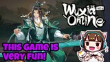 This Game is Very Fun! Playing WUXIA ONLINE