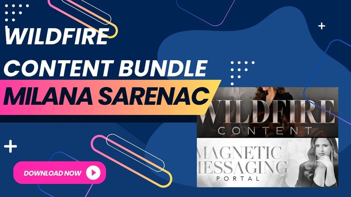Wildfire Content Bundle by Milana Sarenac