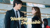 Ji Han ✘ Ah Jeong |▶ Wedding Impossible