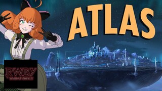 RWBY: World of Remnant, Episode 11: Atlas