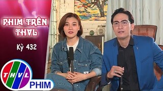 Phim Trên THVL - Kỳ 432: Gặp gỡ diễn viên HUỲNH TRƯỜNG THỊNH và TĂNG HUỲNH NHƯ | BÊN BỜ HẠNH PHÚC