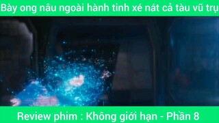 review phim : Không giới kỳ hạn #8