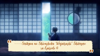 ----Saikyou no Shienshoku "Wajutsushi" Shitagaeru Episode 6 ENGLISH SUBBED----