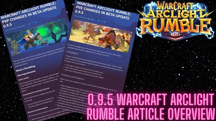 NEW UPDATE ARTICLES?!? WARCRAFT ARCLIGHT RUMBLE 0.9.5 UPDATES!!!