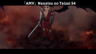 「AMV」Nanatsu no Taizai S4 Hay Nhất