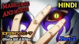 Mashle Magic and Muscles Episode 7 in Hindi Dubbed || PART–2 || Anime हिन्दी में देखें ‎//  ‎YouTube