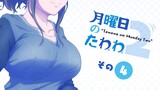 Getsuyoubi no Tawawa 2 Episode 9-10 Eng Sub 4K HD/ funny Animation series 