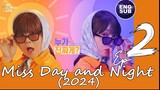 🇰🇷 KR DRAMA | Miss Night and Day (2024) Episode 2  Full ENG SUB (1080P)