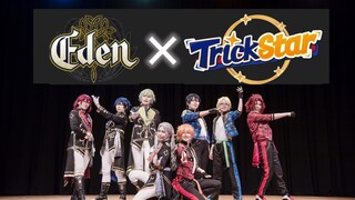 【F-PROJECT】 "ES Live" Eden & Trickstar