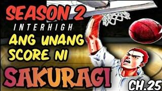 CHAPTER- 25 - SLAMDUNK SEASON 2 INTERHIGH |  TAGALOG MANGA REVIEW