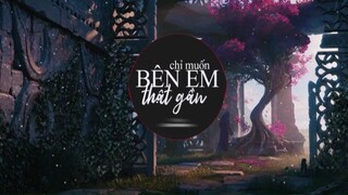 Chỉ muốn bên em thật gần nhạc trẻ hot EDM #musichay
