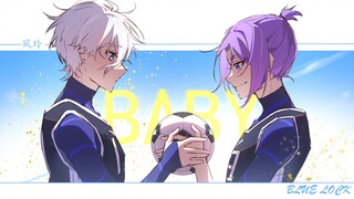 【蓝色监狱】BABY【凪玲】