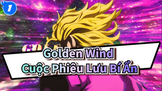 Golden Wind | Cuộc Phiêu Lưu Bí Ẩn_1