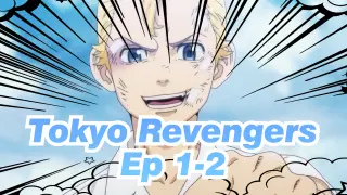 Epic Series "Tokyo Revengers" 1-2