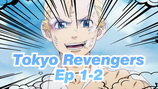 Serial Epik "Tokyo Revengers" 1-2