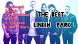 Linkin Park | The best playlist