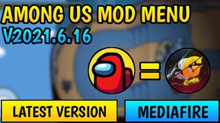 Among Us Mod Menu V2021.6.16 Updated With 67 Features!!! No Banned Working In All Servers!!!😱😱