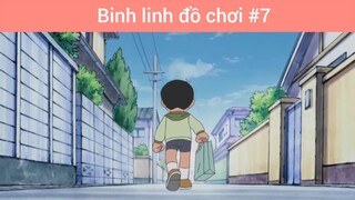 Binh linh đồ chơi p7