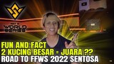 FUN AND FACT FFWS 2022 SENTOSA !!