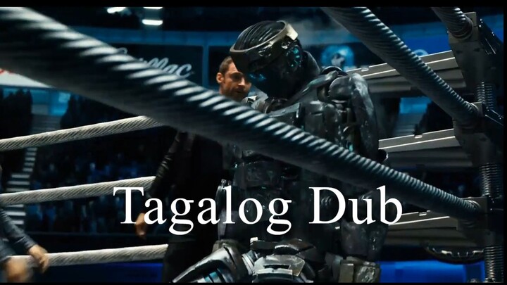 Real Steel (Tagalog Dub)
