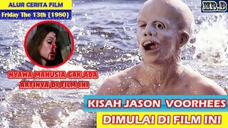 Kebrutalan Seorang Ibu Yang Membalas Dendam Atas Kematian Anaknya - ALUR FILM FRIDAY THE 13th {1980}