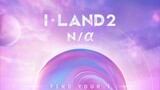 I-Land S2 Episode 6 Sub Indo