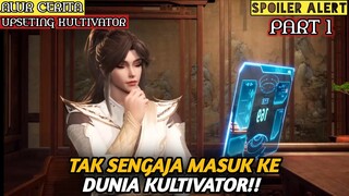 BERKULTIVASI DENGAN CARA UNIK - Alur Cerita Film Animasi Donghua MEMBUAT KESAL KULTIVATOR Part 1