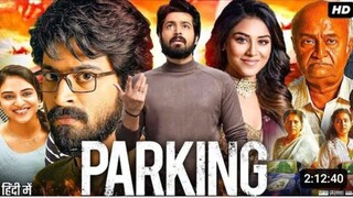 Parking [ THRILLER,DRAMA ] SOUTH INDIAN HINDI DUBBED MOVIE