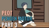 PEOT PENGEN MOTOR PART 3 - Animasi Sekolah