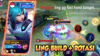 TUTORIAL ROTASI + BUILD LING 2022 - LING FASTHAND GAMEPLAY #28