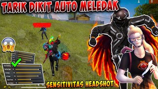 DI JAMIN MELEDAK 100%  ✅   SENSITIVITAS HEADSHOT TERBARU SETELAH UPDATE 2023  || WORK ALL DEVICE FF