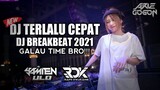 Kau Terlalu Cepat Melupakan Aku !! DJ Terlalu Cepat - Isqia Hijri Remix Breakbeat 2021 Full Bass