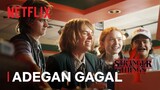 Adegan Gagal di Stranger Things Season 4 | Netflix
