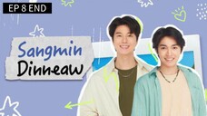 🇹🇭 S̶a̶n̶g̶m̶i̶n̶ D̶i̶n̶n̶e̶a̶u̶w̶ : EP 8 TAMAT - SUB INDO - Cr.Cansubber