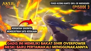 MEMILIKI BAKAT SIHIR OVERPOWER MESKI BARU PERTAMAKALI MENGGUNAKANNYA,TENSEI KIZOKU KANTEI EPISODE 3