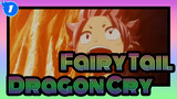 [Fairy Tail|Mixed Edit]Dragon Cry_1
