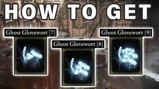 How to get Ghost Glovewort 7 8 9 | Bell Bearing ► Elden Ring