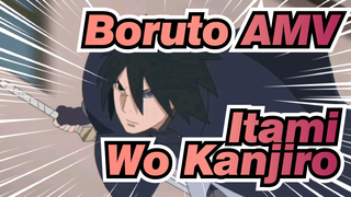 Boruto|“Itami Wo Kanjiro！”2.0 Sasuke &Naruto &Naruto vs Ōtsutsuki