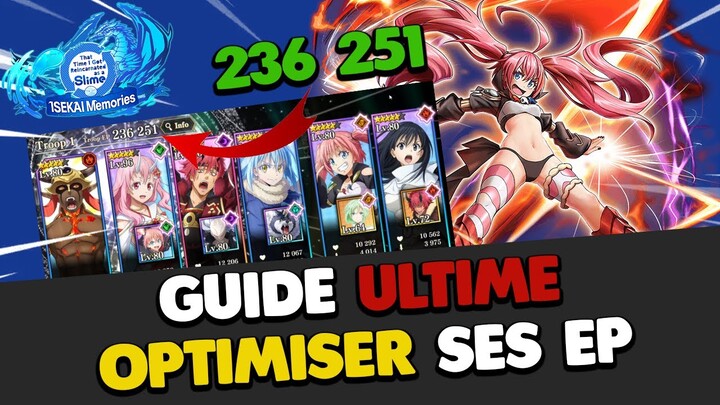 GUIDE ULTIME POUR MONTER SES EP AU DELA DES LIMITES | SLIME ISEKAI MEMORIES