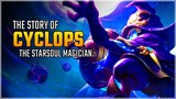The Story of Cyclops, Starsoul Magician | Cyclops Cinematic Story | Mobile Legends