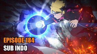 BORUTO EPISODE 184 SUB INDO