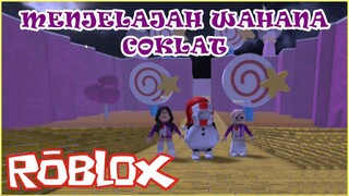 Menjelajah Wahana Coklat Di Roblox #Vcreators