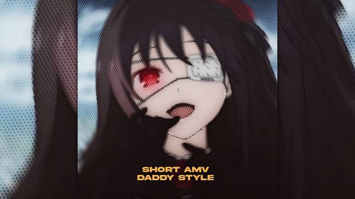 SHORT AMV DADDY STYLE - TOKISAKI KURUMI | ALIGHT MOTION