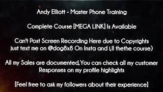 Andy Elliott course  - Master Phone Training download