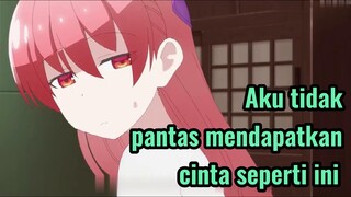 Aku tidak pantas mendapatkan cinta seperti ini